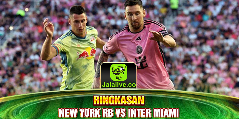 ringkasan new york rb vs inter miami